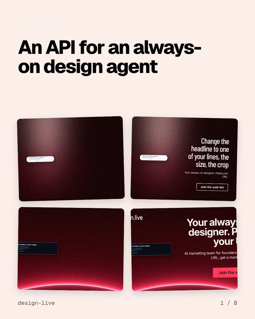 Carousel for design.live: "An API for an always-on design agent". Collection carousel, 8 slides, light palette.