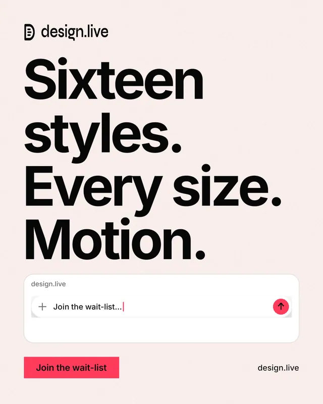 Instagram portrait post for design.live: "Sixteen styles. Every size. Motion." Swiss style, poster layout, light palette in white, grey, red.
