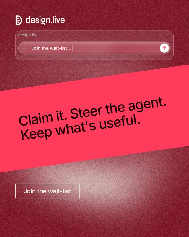 Instagram portrait post for design.live: "Claim it. Steer the agent. Keep what's useful." Cyanotype style, diagonal layout, dark palette in red.