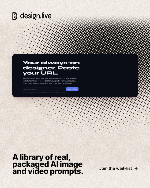 Instagram portrait post for design.live: "A library of real, packaged AI image and video prompts." Ink sticker style, image led layout, light palette in orange, black, grey.