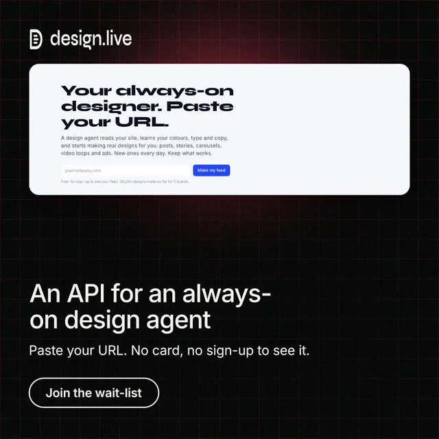 Instagram post for design.live: "An API for an always-on design agent". Phosphor atlas style, bottom layout, dark palette in black, white, grey.