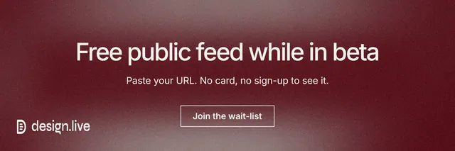 X header for design.live: "Free public feed while in beta". Cyanotype style, centred layout, dark palette in grey, red.