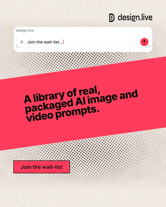 Instagram portrait post for design.live: "A library of real, packaged AI image and video prompts." Ink sticker style, diagonal layout, light palette in red, white, orange.