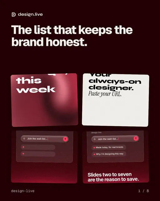 Carousel for design.live: "The list that keeps the brand honest.". Collection carousel, 8 slides, dark palette.