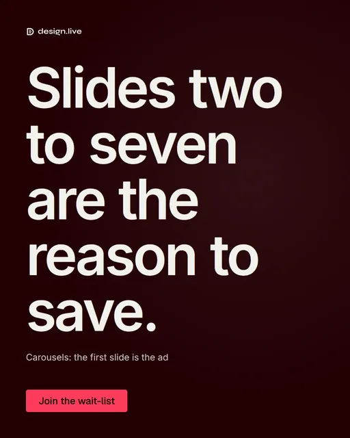 Video for design.live: "Slides two to seven are the reason to save.". Doc motion loop, 8.0 s, dark palette.