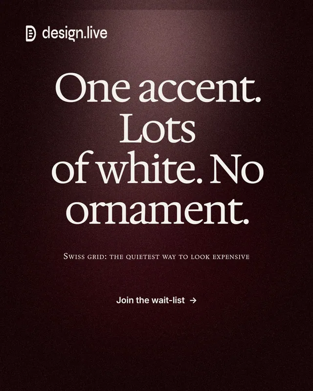 Instagram portrait post for design.live: "One accent. Lots of white. No ornament." Dark deco style, smallcaps layout, dark palette in black, red, grey.
