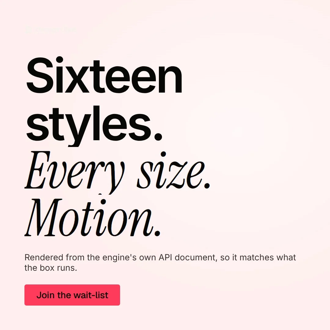 Video for design.live: "Sixteen styles. Every size. Motion.". Doc motion loop, 8.0 s, light palette.