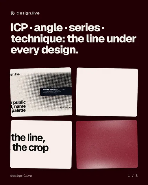 Carousel for design.live: "ICP · angle · series · technique: the line under every design.". Collection carousel, 8 slides, dark palette.
