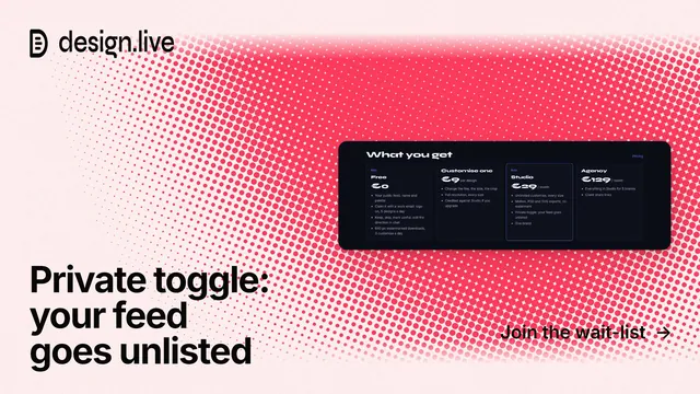 Landscape graphic for design.live: "Private toggle: your feed goes unlisted". Swiss style, image led layout, light palette in red, white.