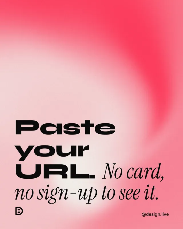 Instagram portrait post for design.live: "Paste your URL. No card, no sign-up to see it." Auto 4x5 style, technique:shader field layout, light palette in red.