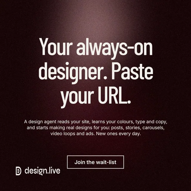 Instagram post for design.live: "Your always-on designer. Paste your URL." Dark deco style, centred layout, dark palette in black, red, grey.
