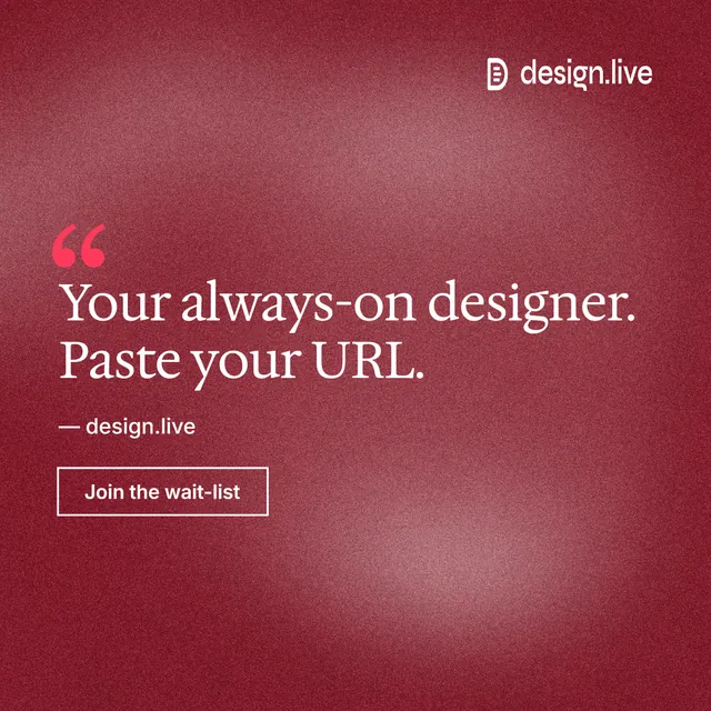 Instagram post for design.live: "Your always-on designer. Paste your URL." Cyanotype style, quote layout, dark palette in red.