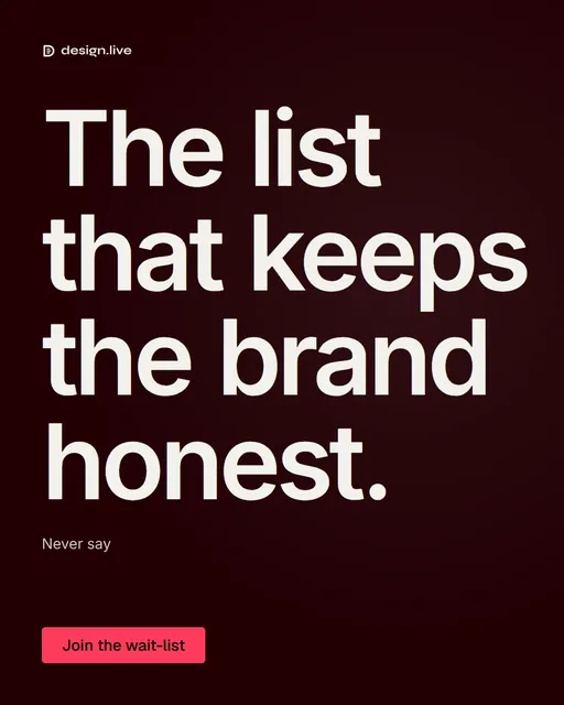 Video for design.live: "The list that keeps the brand honest.". Doc motion loop, 6.0 s, dark palette.