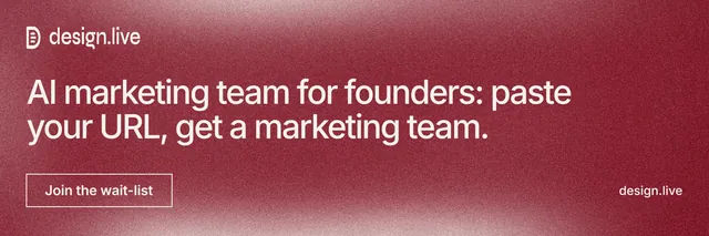 X header for design.live: "AI marketing team for founders: paste your URL, get a marketing team." Cyanotype style, poster layout, dark palette in red.
