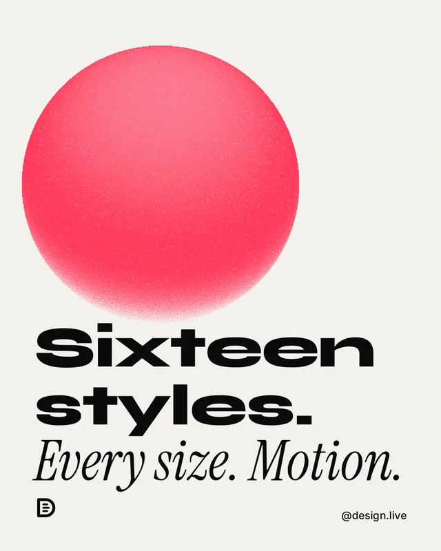 Instagram portrait post for design.live: "Sixteen styles. Every size. Motion." Auto 4x5 style, technique:shader field layout, light palette in white, red.