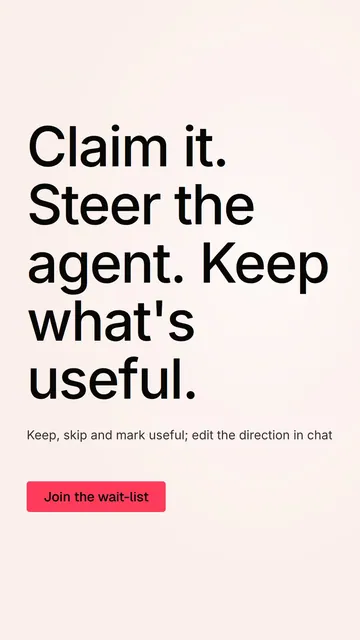 Video for design.live: "Claim it. Steer the agent. Keep what's useful.". Doc motion loop, 6.0 s, light palette.