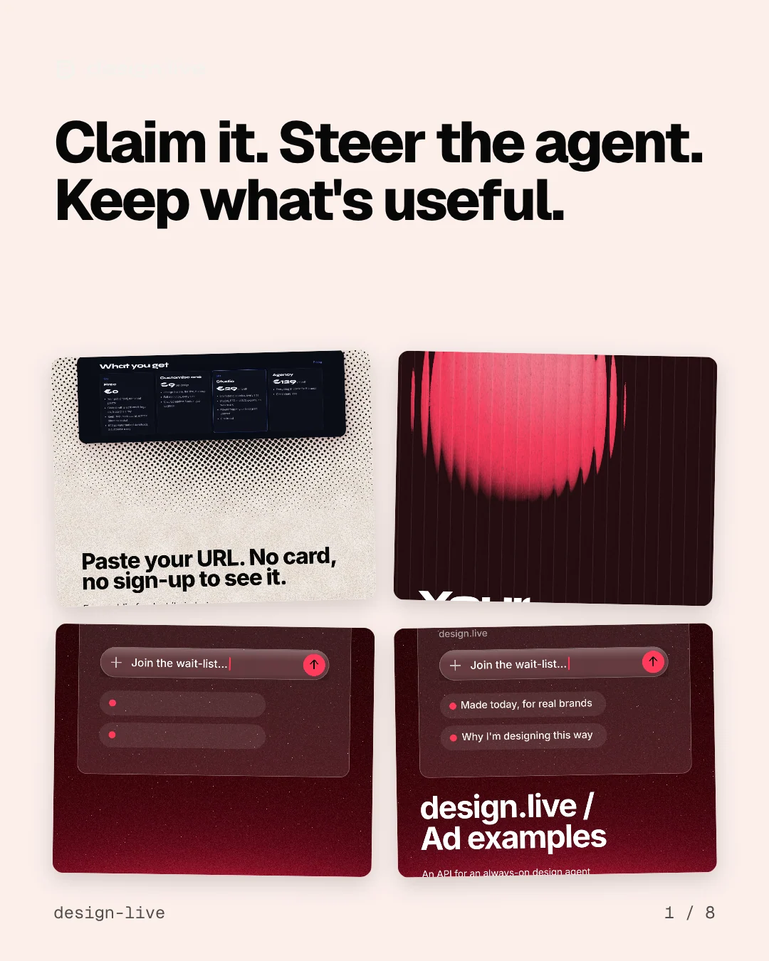 Carousel for design.live: "Claim it. Steer the agent. Keep what's useful.". Collection carousel, 8 slides, light palette.