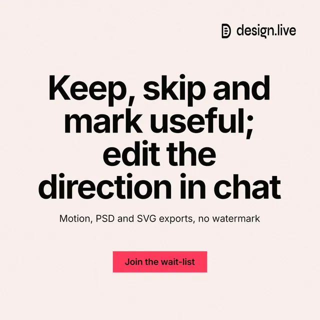 Instagram post for design.live: "Keep, skip and mark useful; edit the direction in chat". Swiss style, centred layout, light palette in white, grey.