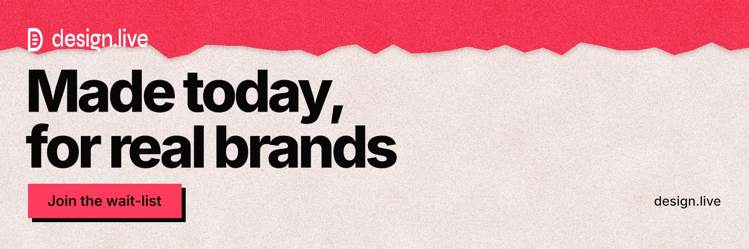 X header for design.live: "Made today, for real brands". Paper trio style, poster layout, light palette in orange, red.