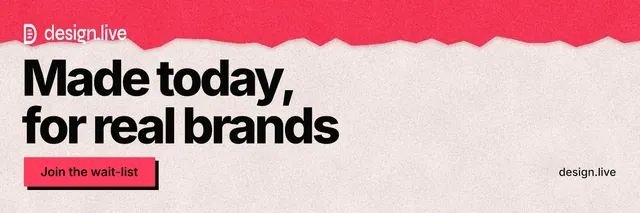 X header for design.live: "Made today, for real brands". Paper trio style, poster layout, light palette in orange, red.