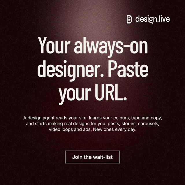 Instagram post for design.live: "Your always-on designer. Paste your URL." Dark deco style, centred layout, dark palette in black, red, grey.