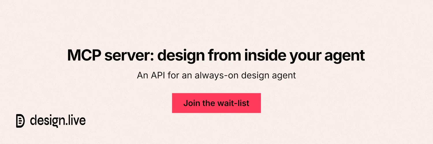 X header for design.live: "MCP server: design from inside your agent". Swiss style, centred layout, light palette in white, red.