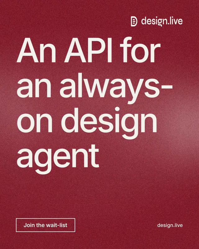 Instagram portrait post for design.live: "An API for an always-on design agent". Cyanotype style, poster layout, dark palette in red.