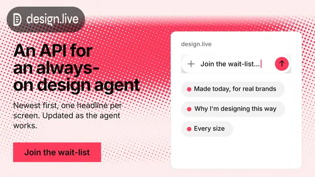 Landscape graphic for design.live: "An API for an always-on design agent". Swiss style, bottom layout, light palette in white, red.