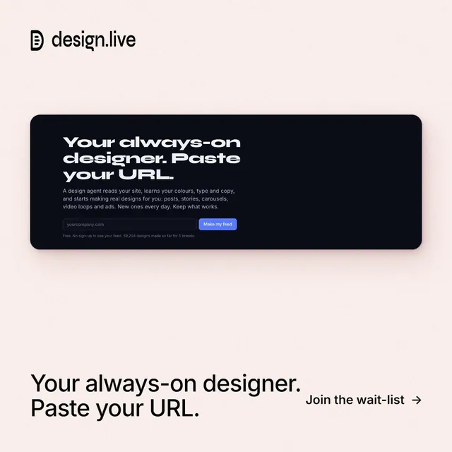 Instagram post for design.live: "Your always-on designer. Paste your URL." Data card style, image led layout, light palette in white, black, grey.