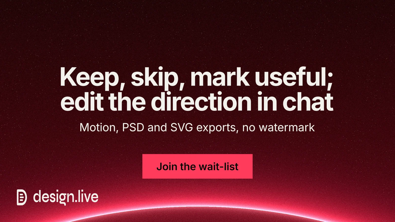 Landscape graphic for design.live: "Keep, skip, mark useful; edit the direction in chat". Swiss style, centred layout, dark palette in black, red.