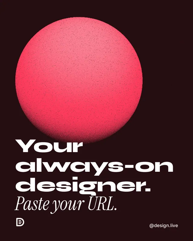 Instagram portrait post for design.live: "Your always-on designer. Paste your URL." Auto 4x5 style, technique:shader field layout, dark palette in black, red.