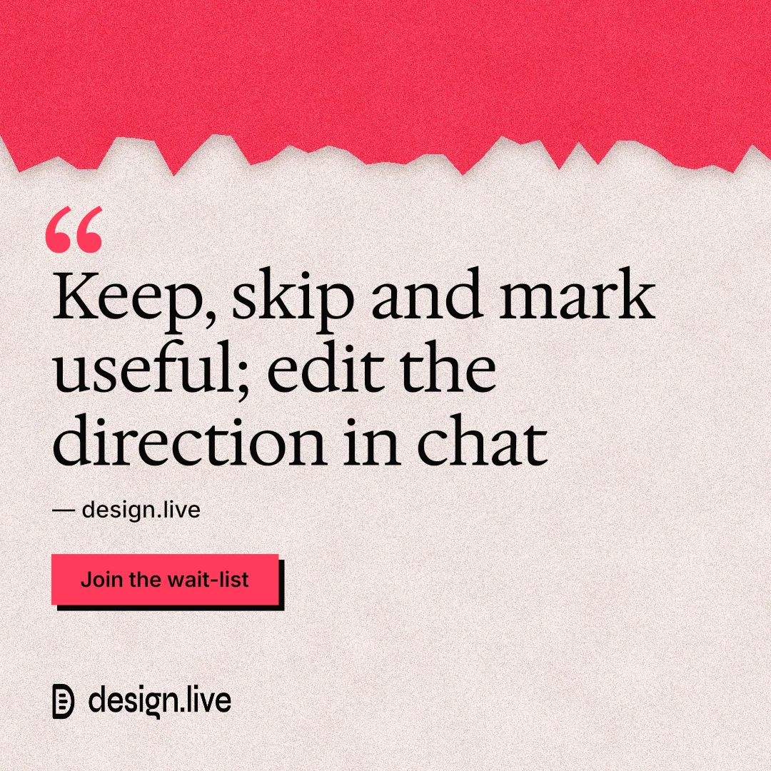 Instagram post for design.live: "Keep, skip and mark useful; edit the direction in chat". Paper trio style, quote layout, light palette in orange, red, grey.