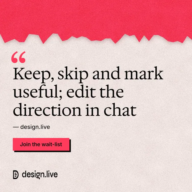 Instagram post for design.live: "Keep, skip and mark useful; edit the direction in chat". Paper trio style, quote layout, light palette in orange, red, grey.