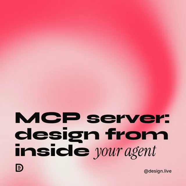 Instagram post for design.live: "MCP server: design from inside your agent". Auto 1x1 style, technique:shader field layout, light palette in red.