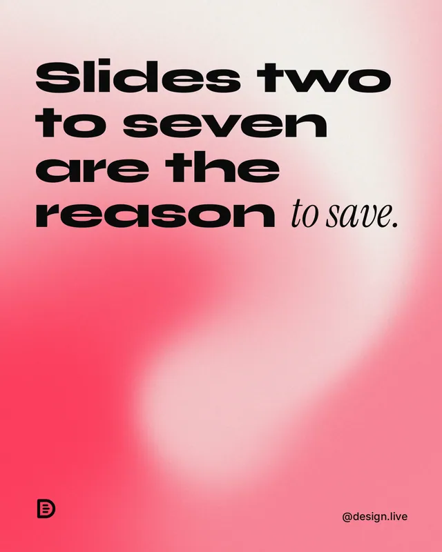 Instagram portrait post for design.live: "Slides two to seven are the reason to save." Auto 4x5 style, technique:shader field layout, light palette in red, orange.