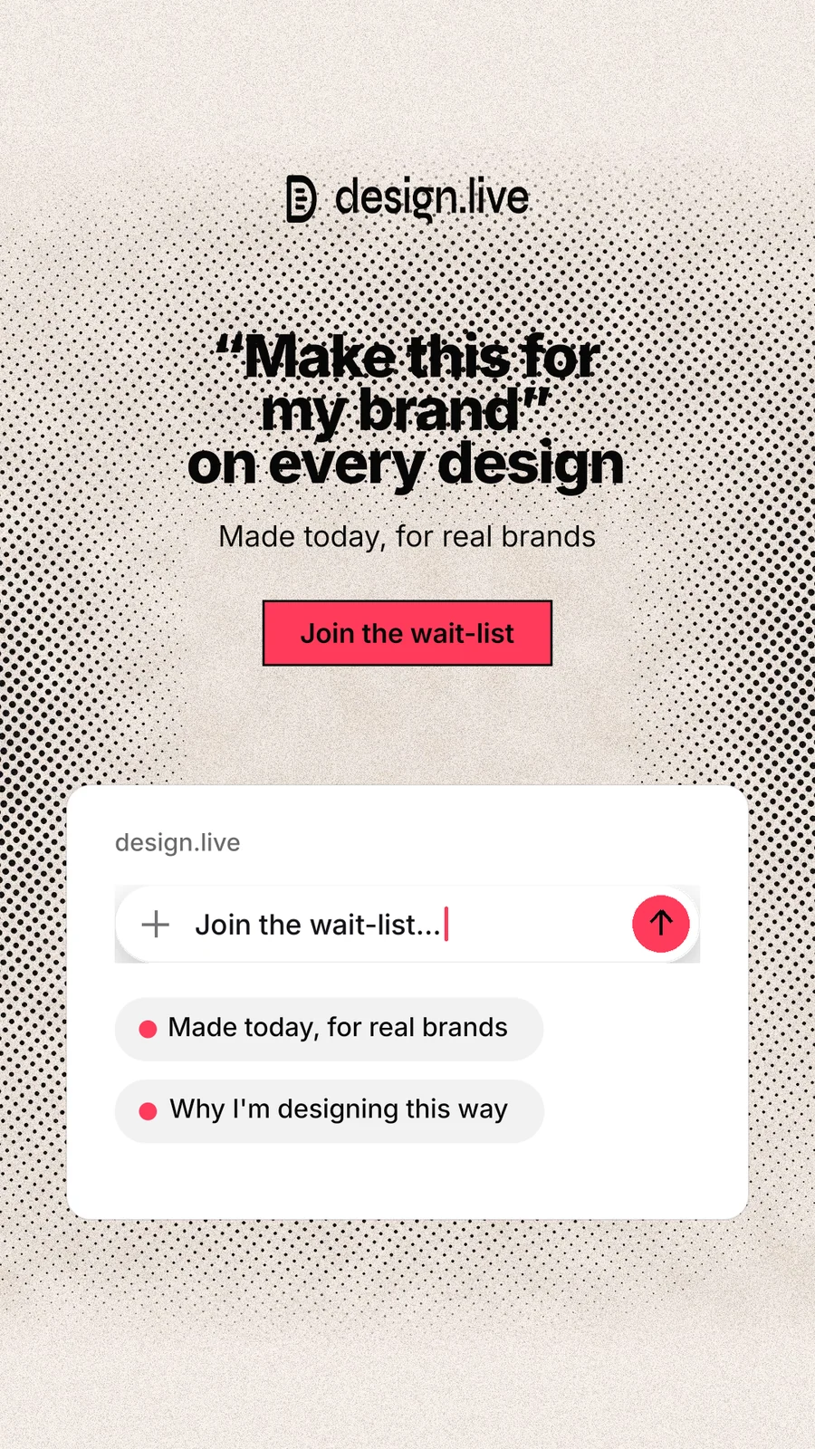 Instagram story for design.live: "“Make this for my brand” on every design". Ink sticker style, centred layout, light palette in orange, white, grey.