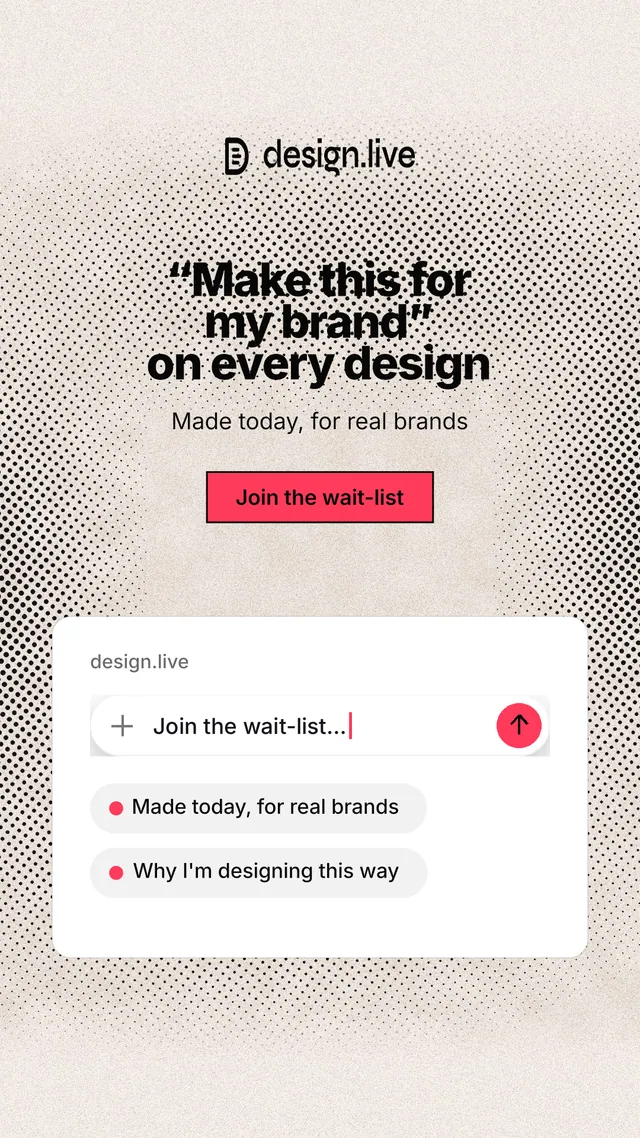 Instagram story for design.live: "“Make this for my brand” on every design". Ink sticker style, centred layout, light palette in orange, white, grey.