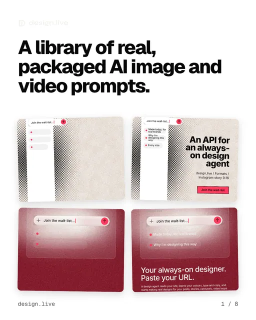 Carousel for design.live: "A library of real, packaged AI image and video prompts.". Collection carousel, 8 slides, light palette.