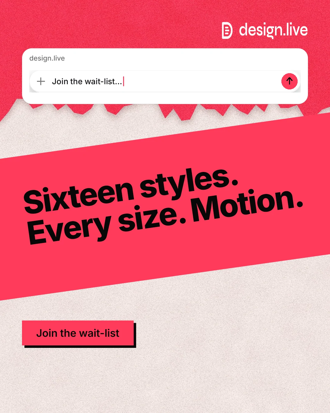Instagram portrait post for design.live: "Sixteen styles. Every size. Motion." Paper trio style, diagonal layout, light palette in red, orange, white.