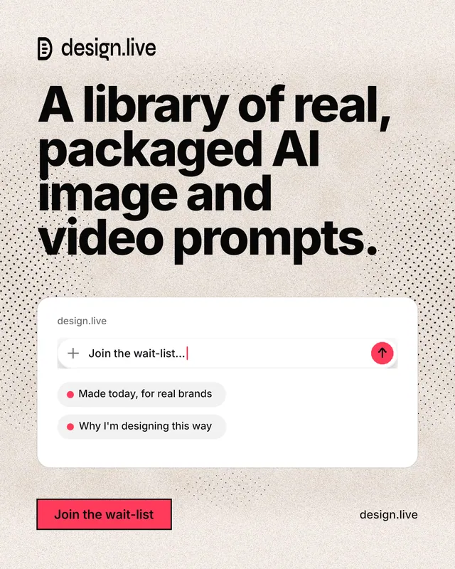 Instagram portrait post for design.live: "A library of real, packaged AI image and video prompts." Ink sticker style, poster layout, light palette in orange, white, grey.