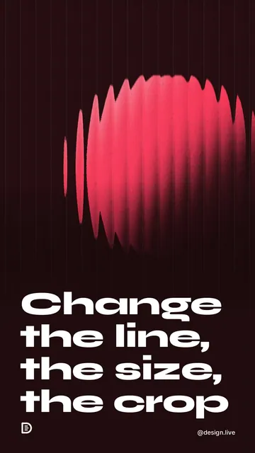 Video for design.live: "Change the line, the size, the crop". Shader loop, 6.0 s, dark palette.