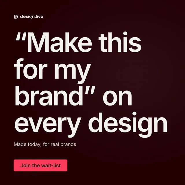 Video for design.live: "“Make this for my brand” on every design". Doc motion loop, 6.0 s, dark palette.
