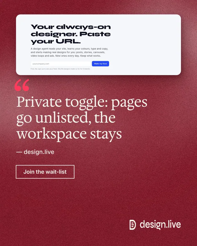 Instagram portrait post for design.live: "Private toggle: pages go unlisted, the workspace stays". Cyanotype style, quote layout, dark palette in red, white.