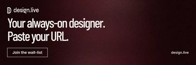 X header for design.live: "Your always-on designer. Paste your URL." Dark deco style, poster layout, dark palette in red, black, grey.