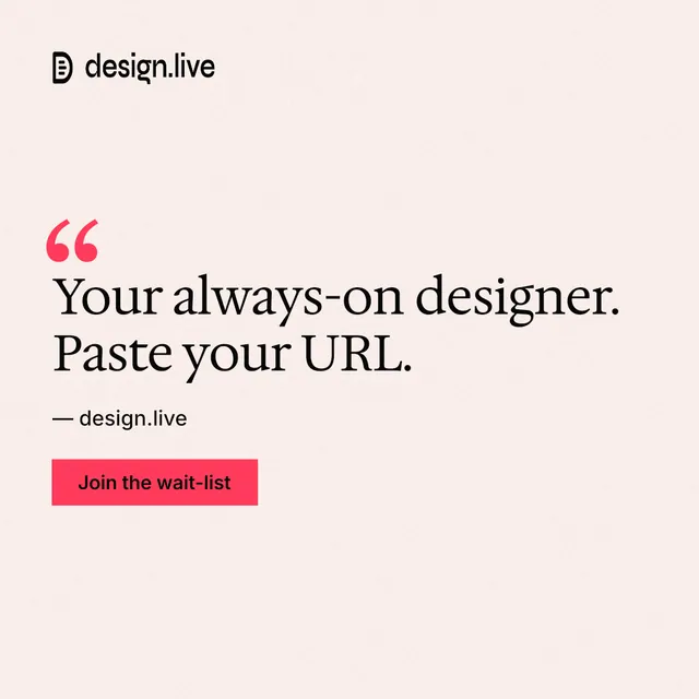 Instagram post for design.live: "Your always-on designer. Paste your URL." Swiss style, quote layout, light palette in white, red.
