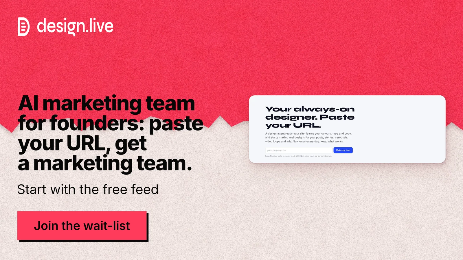 Landscape graphic for design.live: "AI marketing team for founders: paste your URL, get a marketing team." Paper trio style, bottom layout, light palette in red, white, grey.