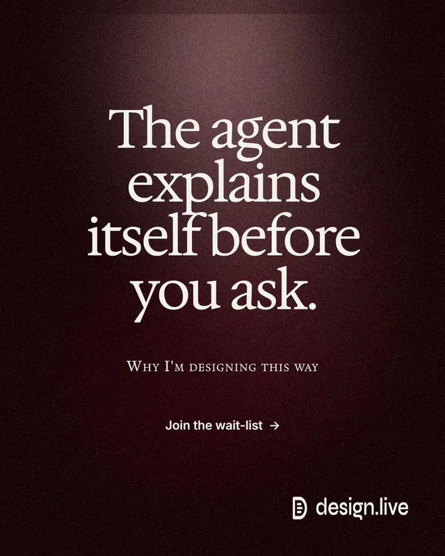 Instagram portrait post for design.live: "The agent explains itself before you ask." Dark deco style, smallcaps layout, dark palette in black, grey.