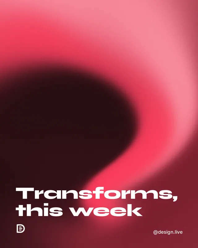 Instagram portrait post for design.live: "Transforms, this week". Auto 4x5 style, technique:shader field layout, dark palette in black, red.