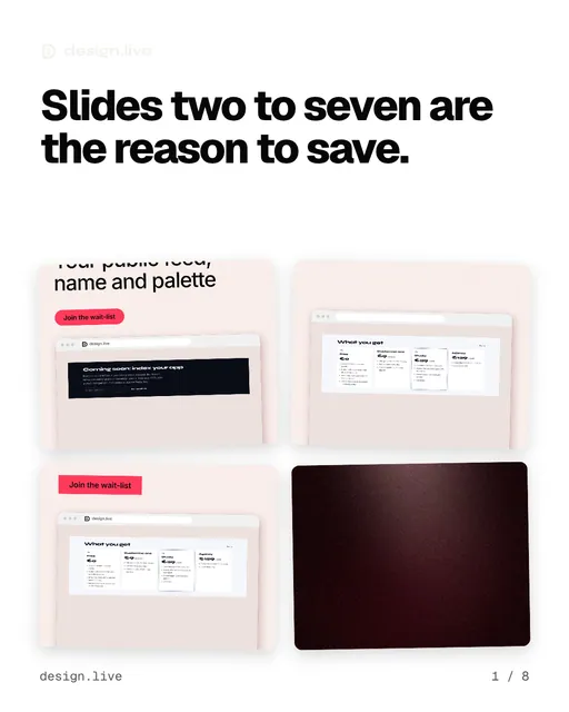 Carousel for design.live: "Slides two to seven are the reason to save.". Collection carousel, 8 slides, light palette.