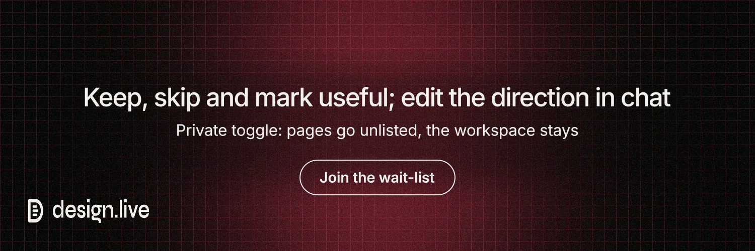 X header for design.live: "Keep, skip and mark useful; edit the direction in chat". Phosphor atlas style, centred layout, dark palette in black, red, grey.